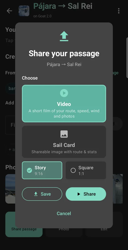 The Share your passage sheet: Video or Sail Card, Story or Square